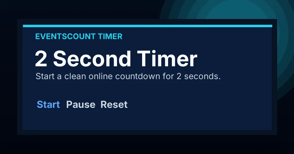2 Second Timer